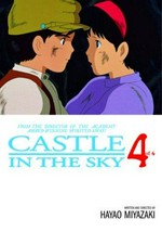 Castle in the sky. 4 / written and directed by Hayao Miyazaki ; [translator, Yuji Oniki].