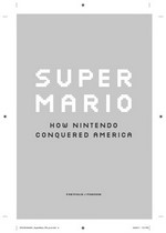 Super Mario : how Nintendo conquered America / Jeff Ryan.