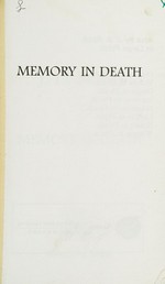 Memory in death / J. D. Robb.