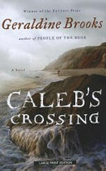 Caleb's crossing / Geraldine Brooks.