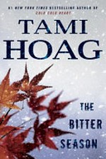 The bitter season / Tami Hoag.