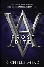 Frostbite / Richelle Mead.