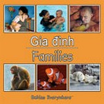 Families = Gia ³áinh / [Rena D. Grossman].