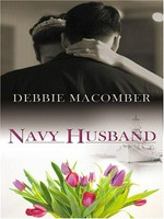 Navy husband / Debbie Macomber.