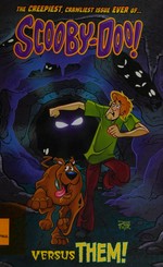Scooby-Doo versus them! / writer, Paul Kupperberg ; artist, Fabio Laguna.
