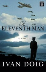 The eleventh man / Ivan Doig.