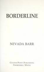 Borderline / Nevada Barr.