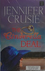 The Cinderella deal / Jennifer Crusie.