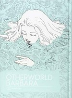 Otherworld Barbara. 1 / Moto Hagio ; translation, Matt Thorn.
