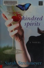 Kindred spirits / Sarah Strohmeyer.