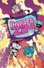 Invader Zim. Volume 1 / writers, Jhonen Vasquez, Eric Trueheart ; penciller, Aaron Alexovich ; inker, Megan Lawton ; colorists, Simon "Hutt" Troussellier, [and 3 others].
