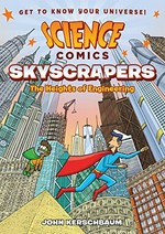 Skyscrapers: the heights of engineering / John Kerschbaum.
