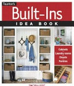 Taunton's built-ins idea book / Heather J. Paper.
