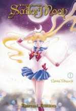Pretty guardian Sailor Moon. 1 / Naoko Takeuchi ; translation: Alethea Nibley & Athena Nibley.
