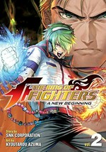 The king of fighters. Volume 2, A new beginning / story by SNK Corporation ; art by Kyotaro Azuma.