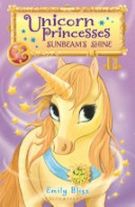 Sunbeam's shine / Emily Bliss ; illustrated by Sydney Hanson.