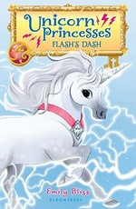Flash's dash / Emily Bliss ; illustrated by Sydney Hanson.