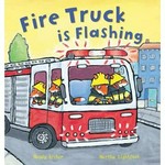 Fire truck is flashing / Mandy Archer ; illustrated by Martha Lightfoot.