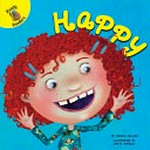 Happy / by Savina Collins ; illustrated by Anita DuFalla.