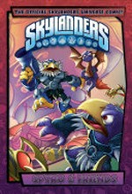 Skylanders. Spyro & friends / story by Ron Marz & David A. Rodriguez.