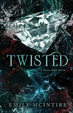 Twisted / Emily McIntire.