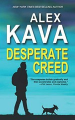 Desperate Creed / Alex Kava.