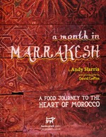 A month in Marrakesh / by Andy Harris with photography by David Loftus.