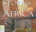 Storms over Africa / Beverley Harper ; read by Jerome Pride.