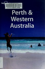 Perth & Western Australia / Terry Carter ... [et al.].