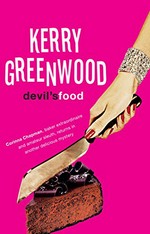 Devil's food / Kerry Greenwood.