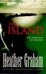 The island / Heather Graham.