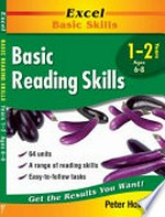 Basic reading skills, Years 1-2 / Peter Howard.