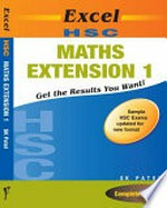 Excel HSC maths extension 1 / S K Patel.
