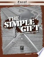 The simple gift by Steven Herrick / Kim Elith, Lisa Edwards.
