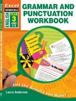 Grammar and punctuation workbook, Year 3 / Laura Anderson.