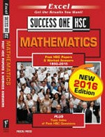 Success one HSC mathematics : past HSC papers & worked answers 1993-2015 : plus topic index of past HSC questions.