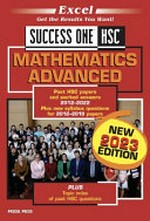 Mathematics Advanced : past HSC papers and worked answers 2012-2022 : plus topic index of past HSC questions / edited by Rosemary Peers.