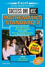 Mathematics standard 2 : past HSC papers and extra mathematics standard 2 questions 2016-2023 : plus topic index of all questions / [edited by Rosemary Peers].