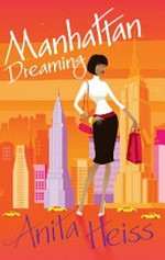 Manhattan dreaming / Anita Heiss.