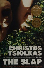 The slap / Christos Tsiolkas.