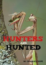 Hunters and hunted / Charles Hope.