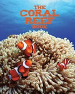 The coral reef book / Charles Hope.