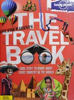The 'not-for-parents' travel book / Michael Dubois, Katri Hilden, Jane Price.