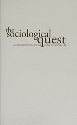 The sociological quest : an introduction to the study of social life / Evan Willis.