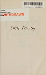 Crow country / Kate Constable.