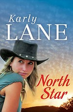 North star / Karly Lane.