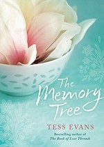 The memory tree / Tess Evans.
