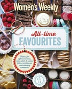 All-time favourites / [editorial & food director, Pamela Clark].