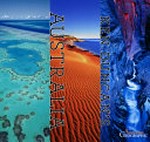 Ken Duncan's Australia / photographs by Ken Duncan ; words by Ken Duncan, Quentin Chester and Ken Eastwood ; picture editing by Chrissie Goldrick.
