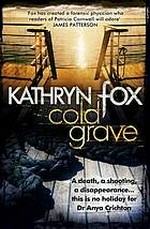 Cold grave / Kathryn Fox.